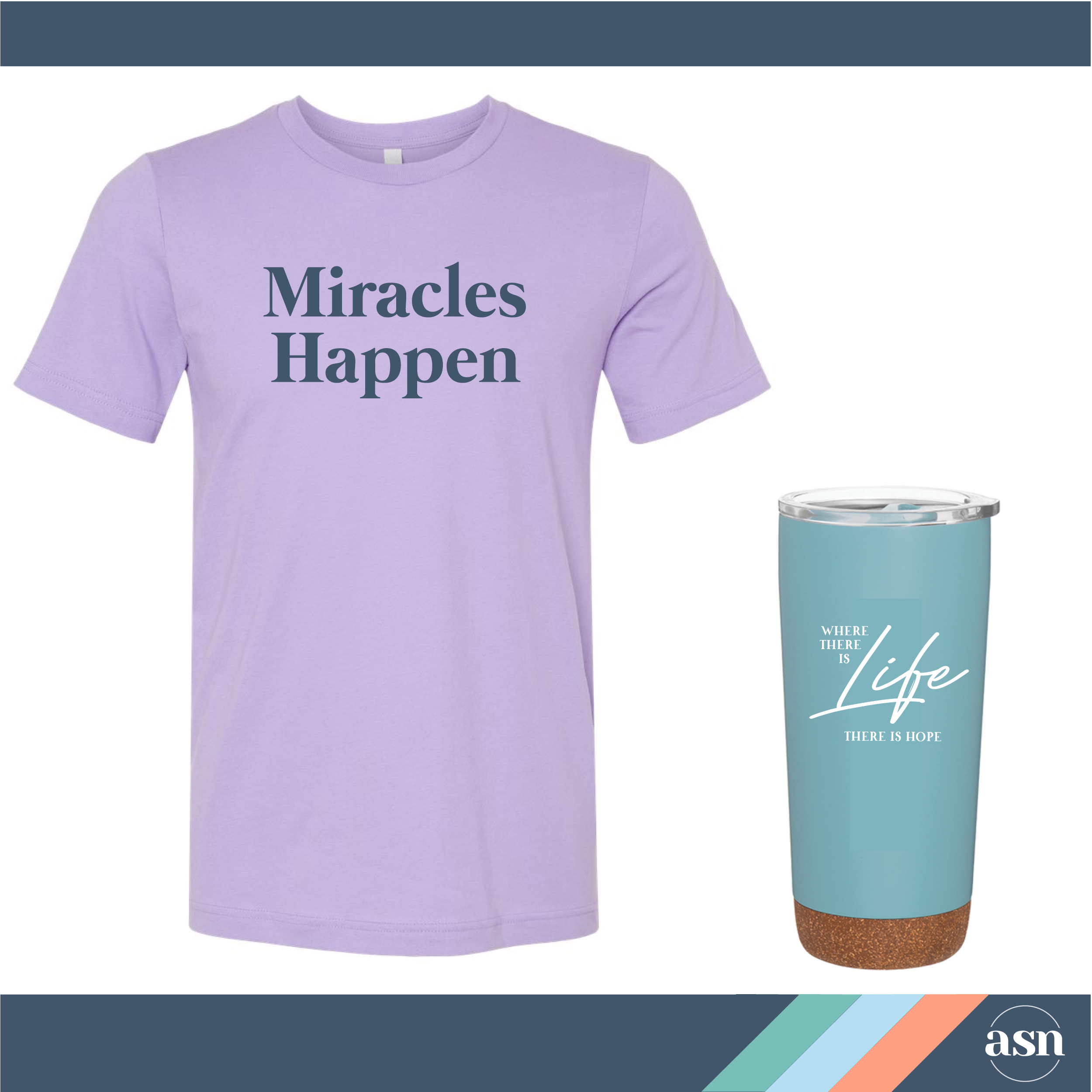 ASN Bundle 1 - "Miracles Happen" Lavender + Tumbler